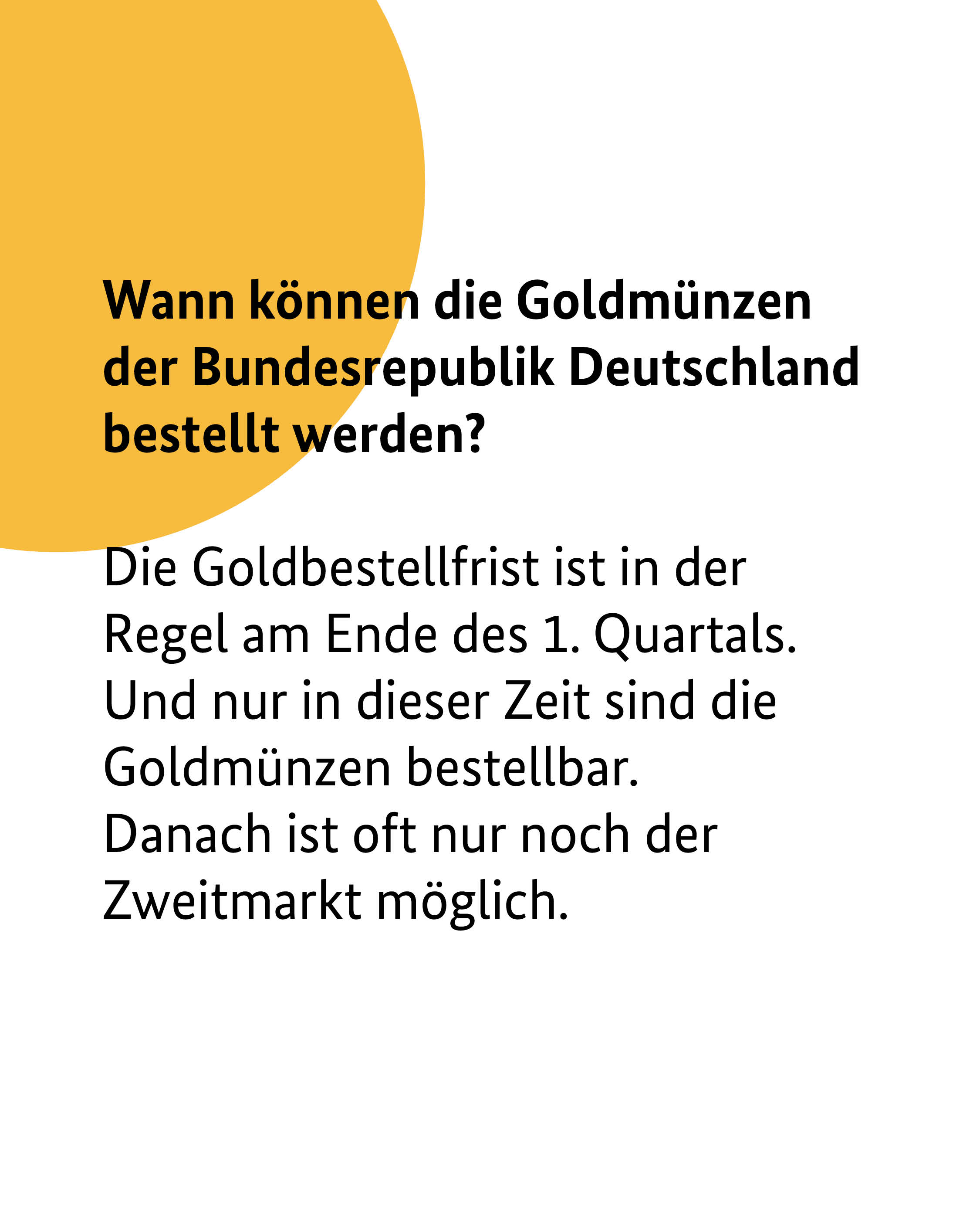 Wann können die Goldmünzen der Bundesrepublik Deutschland bestellt werden ? 