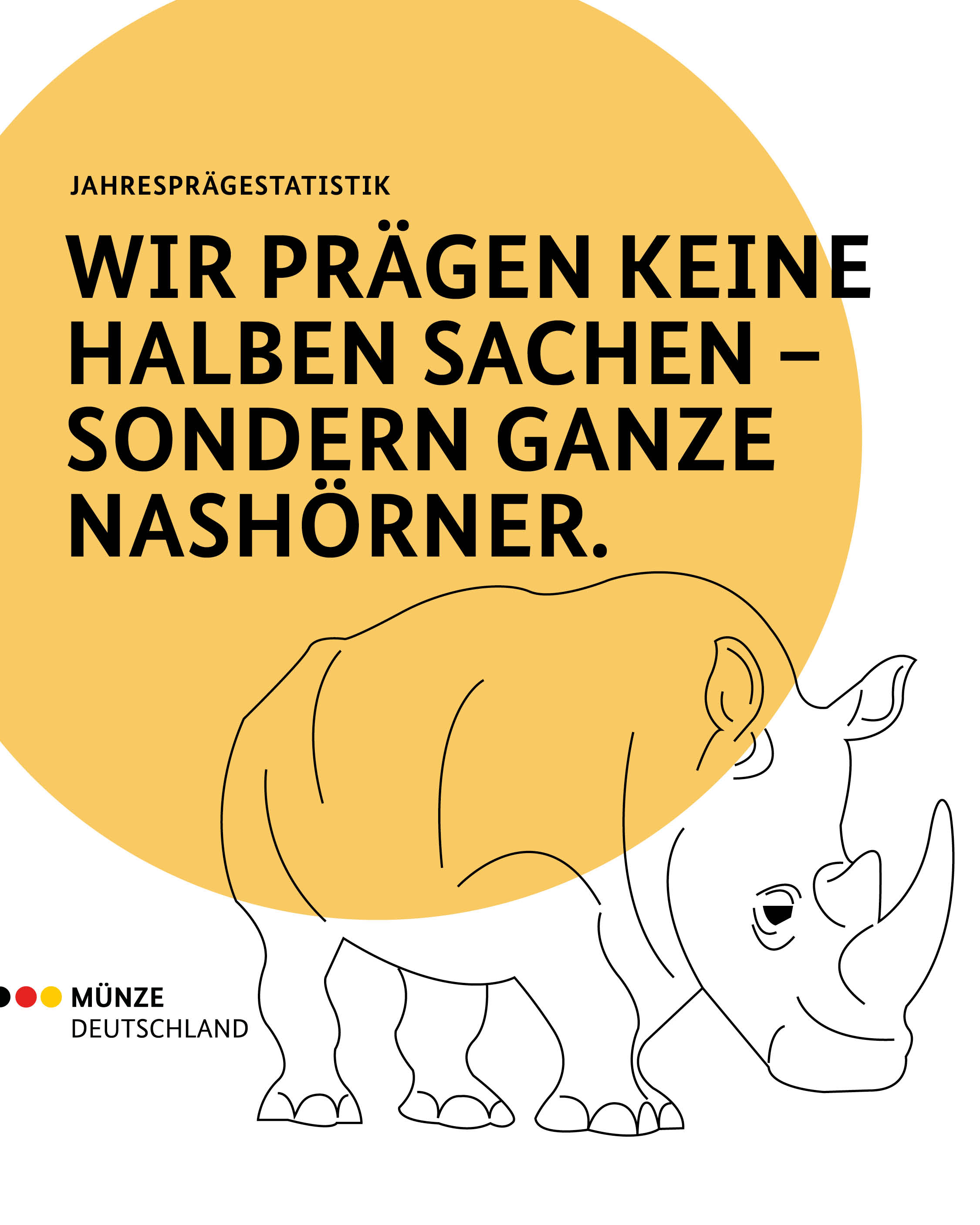 Wir prägen keine halben Sachen