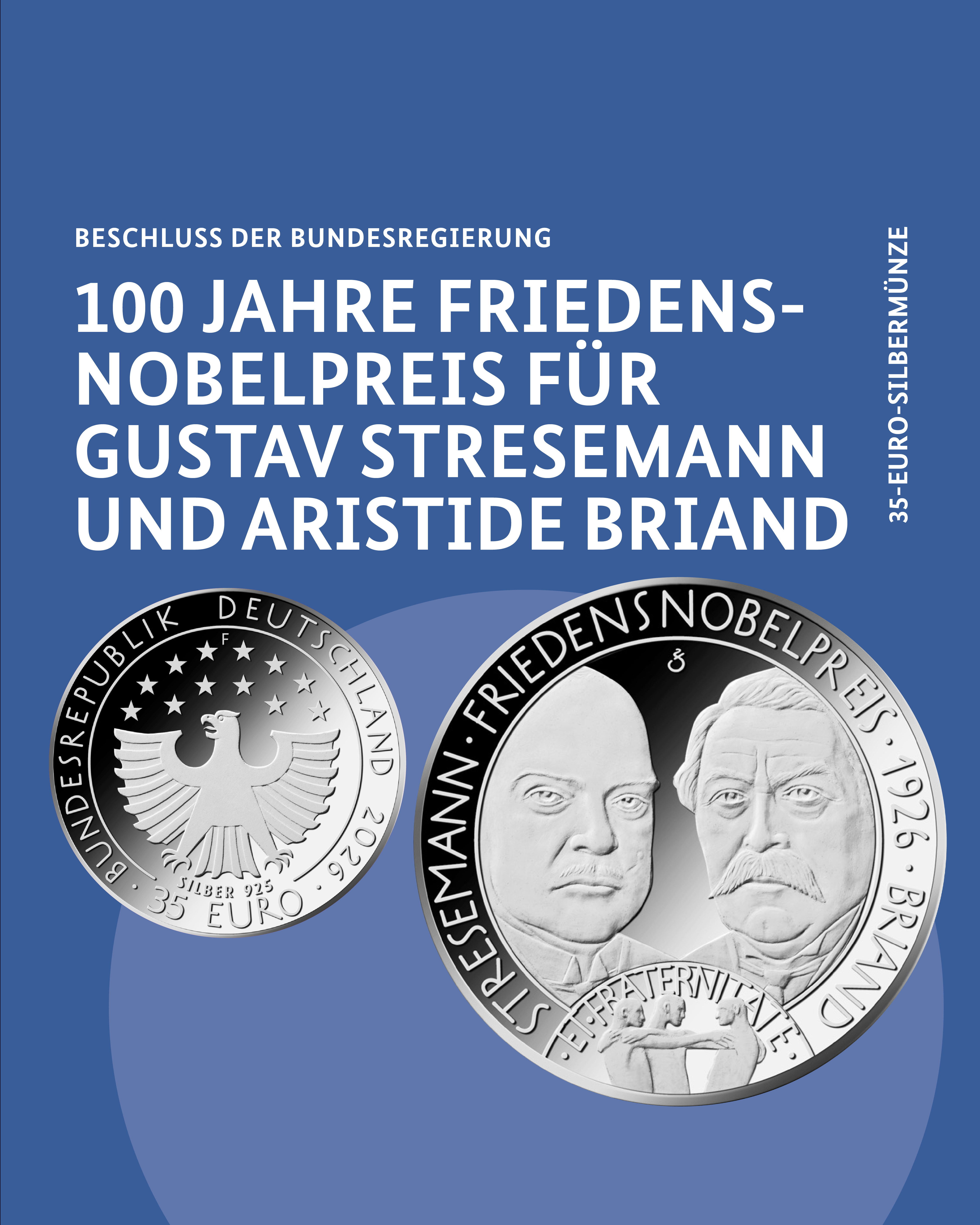 100 Jahre Friedensnobelpreis für Gustav Stresemann und Aristide Briand