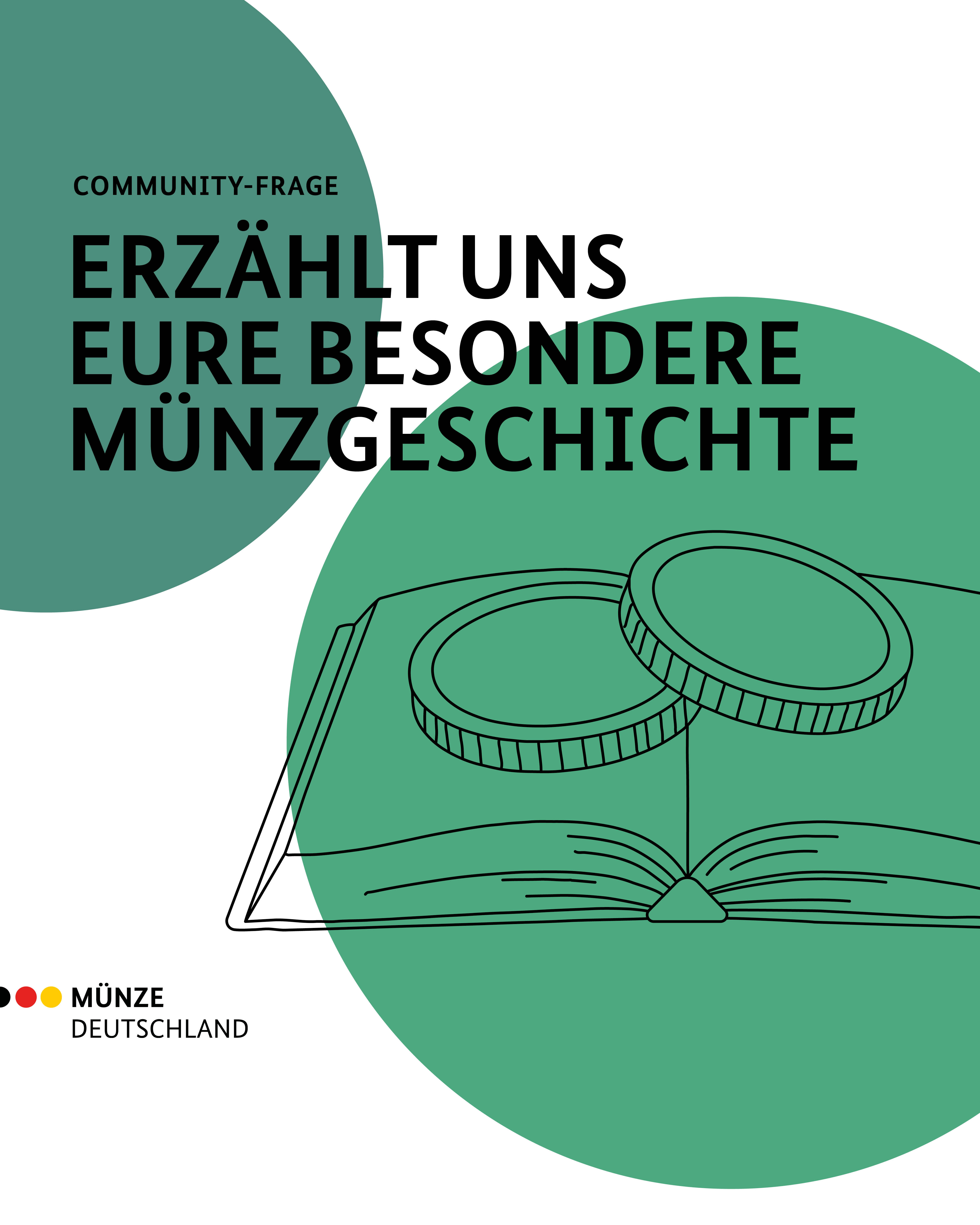 Erzählt uns eure besondere Münzgeschichte
